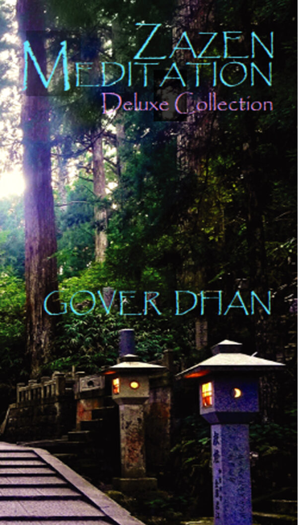 Gover Dhan – Zazen Meditation